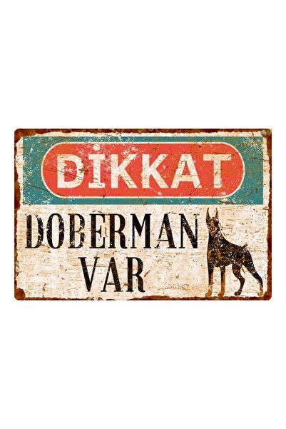 Hayg Equipment Dikkat Köpek Var Uyarı Levhası - Vintage Dikkat Doberman Var M...