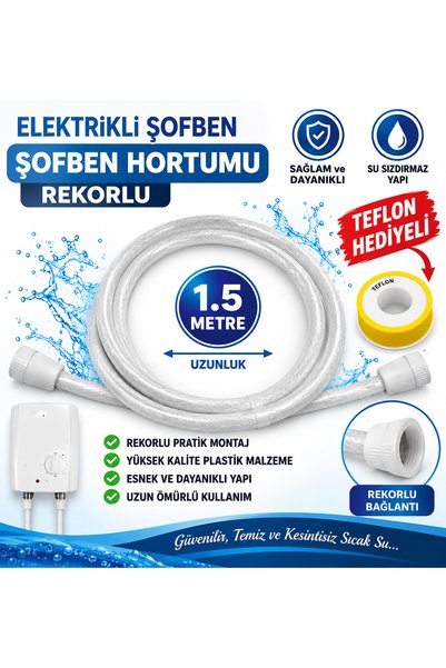GERMANY Şofben Hortumu Rekorlu İhlas Elektirikli Şohben 1.5 Metre Kaliteli Te...