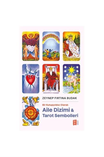 Mona Kitap Bir Kutupyıldızı Olarak Aile Dizimi & Tarot Sembolleri
