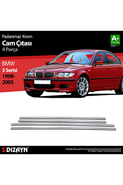 S Dizayn S-Dizayn Bmw 3 Serisi E46 Krom Cam Çıtası 4 Prç 1998-2005 5201060