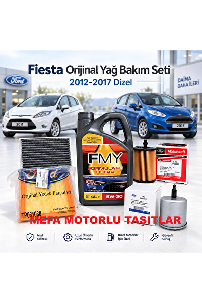 OEM Ford Fiesta Bakım Seti 2012-2017 1.4/1.5/1.6 Dizel MEFAFORD
