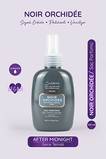 Soho N.Y.C. NOIR ORCHIDEE -Siyah orkide – Patchouli – Vanilya Kokulu Saç Parf...