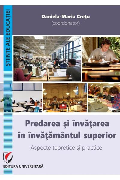 Editura Universitara Predarea si invatarea in invatamantul superior. As