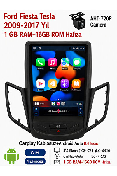 Ford fiesta Tesla 2009-2017 Yıl uyumlu 1GB Ram 16GB Rom Hafıza Android Kablosuz Carplay Navigasyon Multimedya 9.7 Inç Tesla Ekran Hediye görüş kamerası Hediye Çerçevesi 1+16