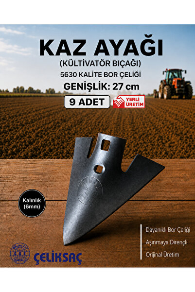 ÇELİKSAÇ 27 cm Kazayağı Kültivatör Bıçağı Pabucu 6 mm 5630 Bor Çeliği 9 Adet