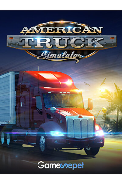 Gamesepet American Truck Simulator Steam Dijital PC Oyunu