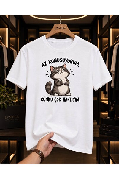 EYMORA I Talk Little because I'M Right Too Much Cat Print White Unisex T-Shir...