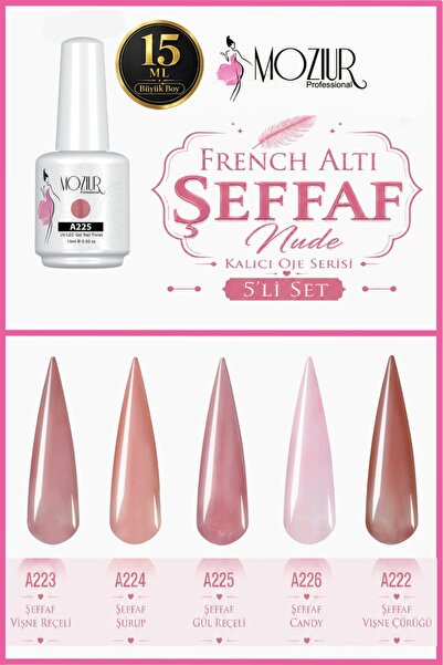 MOZIUR French Altı ŞEFFAF Nude Kalıcı Oje Serisi 15ml Büyük Boy
