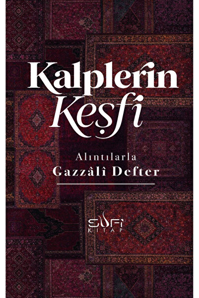 Sufi Kitap Gazzâlî Defteri