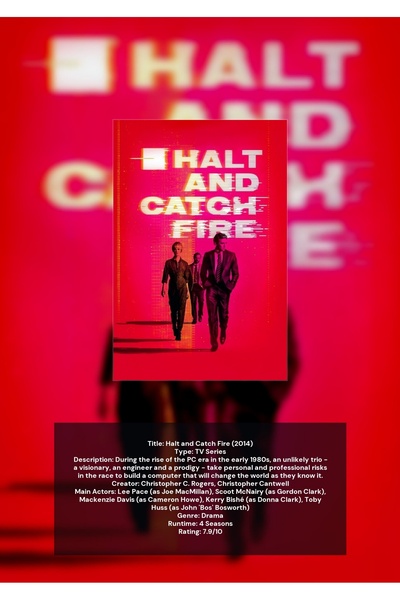 OEM Ινφορματική Αφίσα  "Stop and Catch Fire ", Σχεδιασμός Καλτ Σειριακού Θέμα...