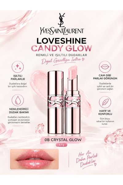 Yves Saint Laurent Loveshine Candy Glow 0B CRYSTAL GLOW 3.1 g – Nemlendirici ...