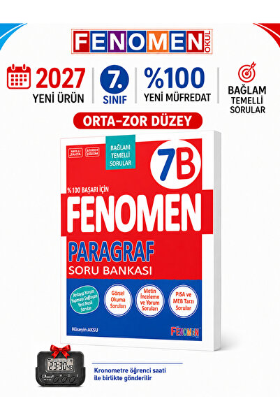 Fenomen Yayıncılık 2027 7.Sınıf 7B PARAGRAF Bağlam Temelli %100 Maarif Yüzyıl...