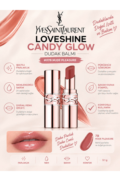 Yves Saint Laurent Loveshine Candy Glow 7B NUDE PLEASURE 3.1 g – Nemlendirici...