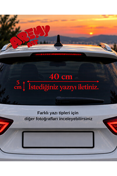 AremyART Kişiye Özel Araç Arka Cam Sticker 40x5 CM - Oto,Motor,Araç,Ev,Cam Dekor