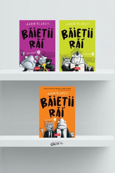 Editura Grafic Pachet benzi desenate Băieții răi (volumele 1-3) - Aaron Blabey