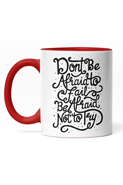 INOVATIX Personalized white mug,, Don't Be Afraid to fail Be Afraid Not to Tr...
