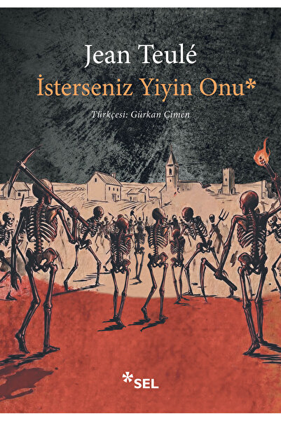 Sel Yayıncılık İSTERSENİZ YİYİN ONU