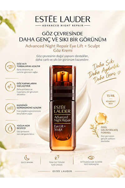 Estee Lauder Eye Lift + Sculpt 15 ml – Kazayağı ve İnce Çizgi Görünümüne Karş...