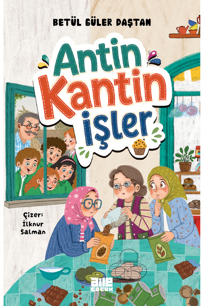 Aile Yayınları Antin Kantin İşler / Betül Güler Daştan
