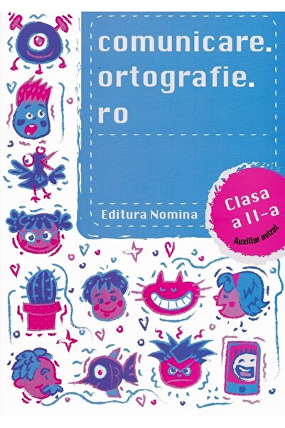 Nomina Comunicare.ortografie.ro - Clasa 2 - Alexandru Creanga