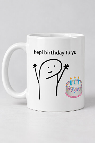Hepi Birthday Tu Yu Yazılı Eğlenceli Doğum Günü Beyaz Kupa Bardak