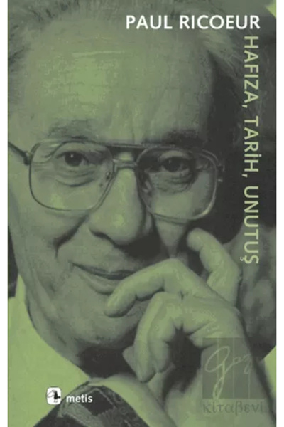 Metis Yayınları Hafıza, Tarih, Unutuş