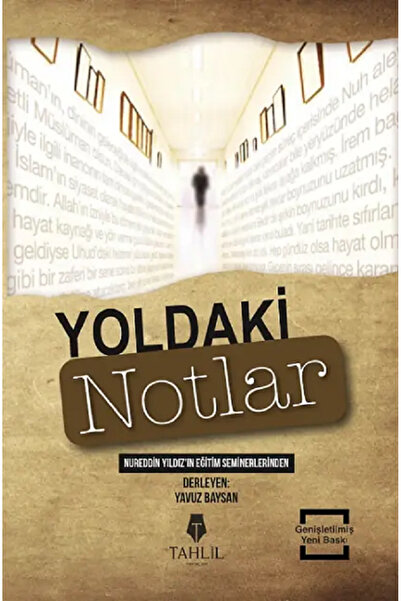 Tahlil Yayınları Yoldaki Notlar