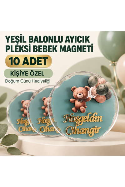 doğrukan Yeşil Balonlu Ayıcık Bebek Magneti 10 Adet | Kişiye Özel Pleksi Hedi...