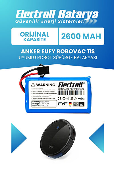 ELECTROLL Anker Eufy Robovac 11s Batarya (Orijinal Kapasite) Naccon 14.4v 260...