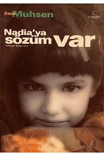 Kişisel Yayınlar Nadia'ya Sözüm Var - Zana Muhsen (*****TAVSİYELİ KİTAP)