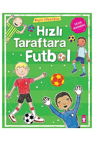 Timaş Çocuk Neşeli Etkinlikler-hızlı Taraftara Futbol