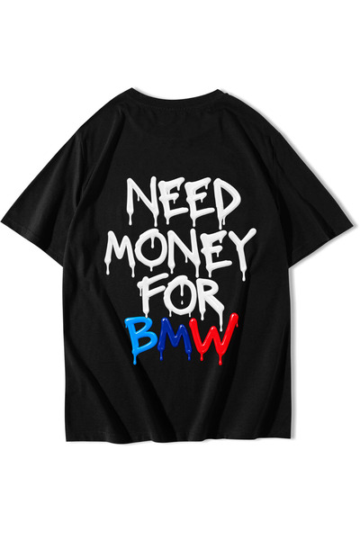 BRZ COLLECTION Unisex Oversize BMW Need Money For BMW T-Shirt