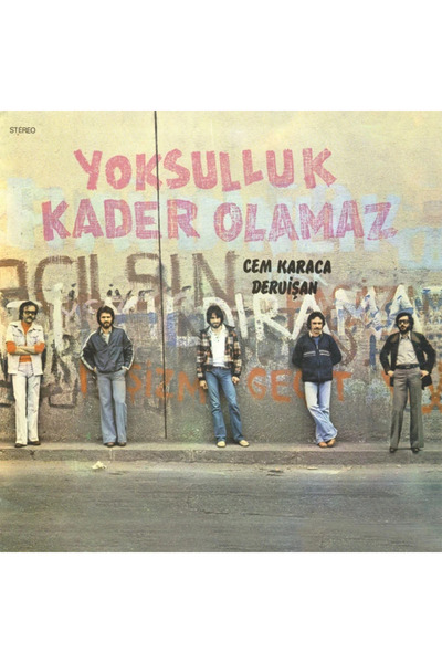 Cem Karaca, Dervişan - Yoksulluk Kader Olamaz (ES) /