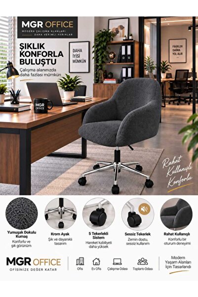 Mgr Office VEYRA Teddy Kumaş Çalışma Sandalyesi – 5 Tekerlekli Krom Ayaklı Ko...