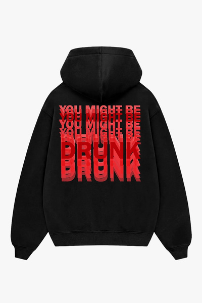 Sekizbiraltı You Might Be Drunk Back Printed Black Oversize Unisex Hoodie