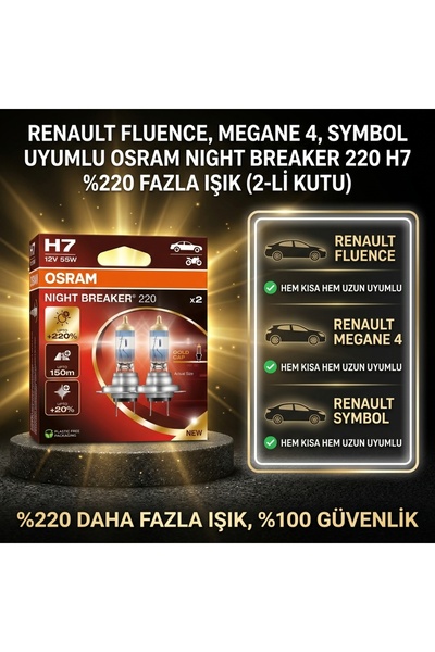 Osram H7 Night Breaker 220 %220 Fazla Işık - Megane 3-4 / Fluence / Symbol Kı...