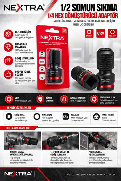 NEXTRA 1/2 Somun Sıkma – 1/4 Hex Dönüştürücü Adaptör CRV Çelik Hızlı Uç Değiş...