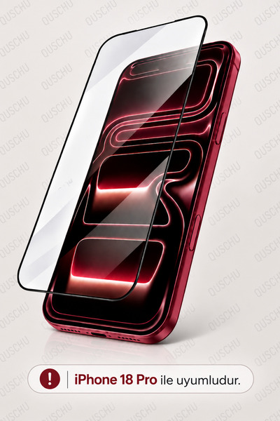 QUSCHU iPhone 18 Pro Uyumlu 6D Kırılmaz Cam Ekran Koruyucu