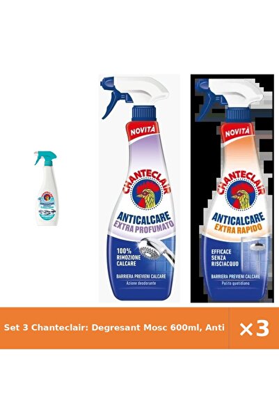 Chanteclair Set 3 Chanteclair: Degresant Mosc 600ml, Anticalcar Extra Parfuma...