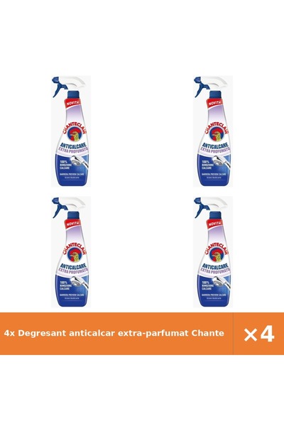 Chanteclair 4x Degresant anticalcar extra-parfumat 625 ml, curăță și parfumează