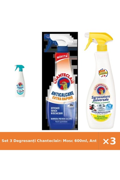 Chanteclair Set 3 Degresanți Chanteclair: Mosc 600ml, Anticalcar Extra Rapid ...