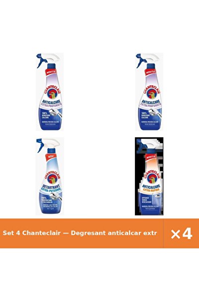 Chanteclair Set 4 — Degresant anticalcar extra-p + Detartrant extra-puternic ...