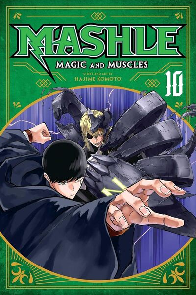 Viz Media MASHLE: MAGIC AND MUSCLES, VOL. 10