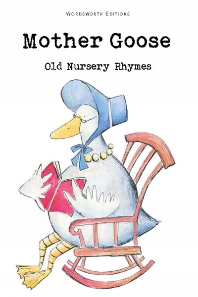 Wordsworth Editions Ltd Mother Goose