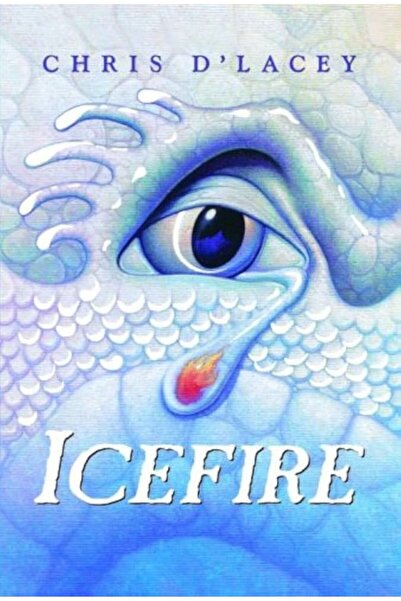 Orchard Books The Last Dragon - Icefire, Chris D'lacey