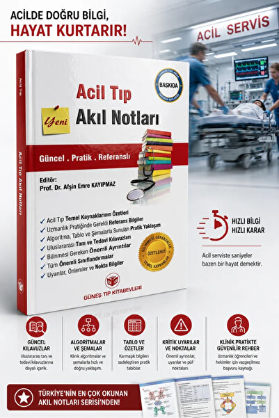 Güneş Tıp Kitabevleri Acil Tıp Akıl Notları