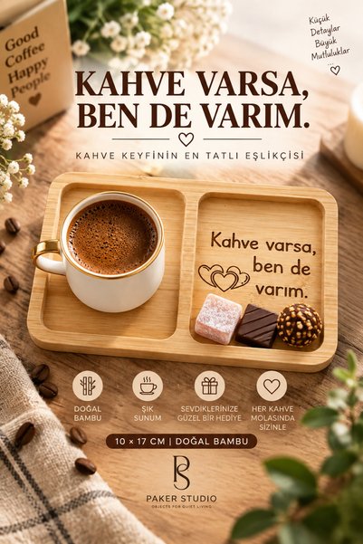PakerStudio 'Kahve Varsa Ben de Varım ' Yazılı Bambu Kahve Sunum Tabağı 10x17...