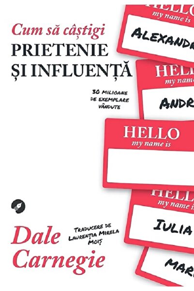 Booksprint Cum sa castigi prietenie si influenta - Dale Carnegie