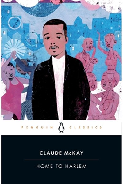 Penguin Classics Home to Harlem