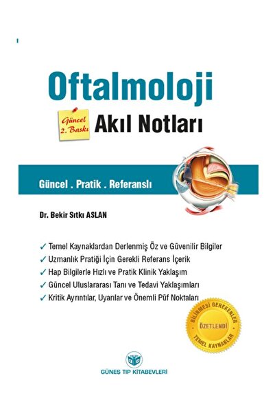 Güneş Tıp Kitabevleri Oftalmoloji Akıl Notları Güncel 2. Baskı